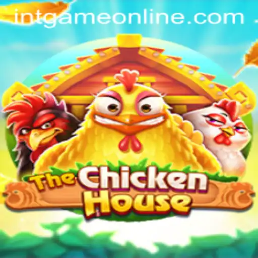 TheChickenHouse: A New Gaming Sensation with INTGAME Dynamics